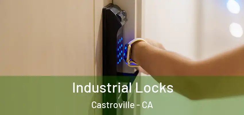  Industrial Locks Castroville - CA
